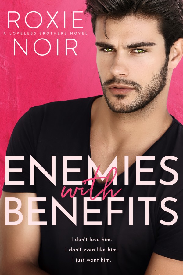 Enemies with Benefits by Roxie Noir