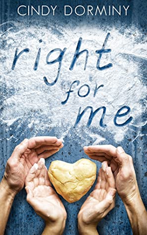 Right for Me by Cindy Dorminy