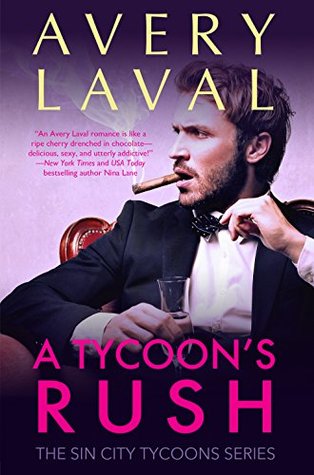 A Tycoon's Rush by Avery Laval