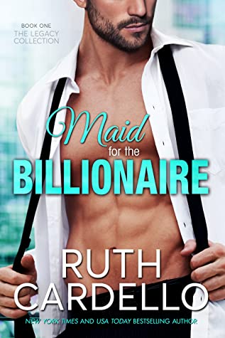 Maid for the Billionaire by Ruth Cardello