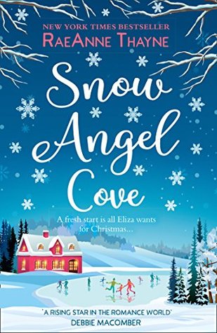 Snow Angel Cove by RaeAnne Thayne