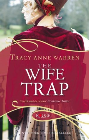 The Wife Trap by Tracy Anne Warren