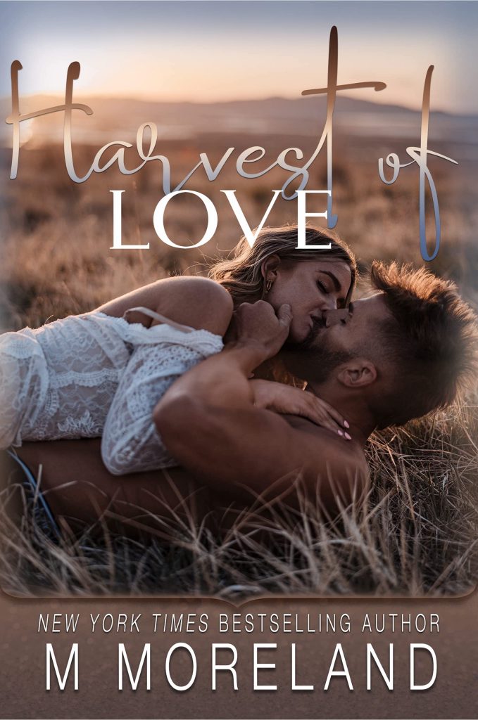 Harvest of Love by M Melanie Moreland Cover