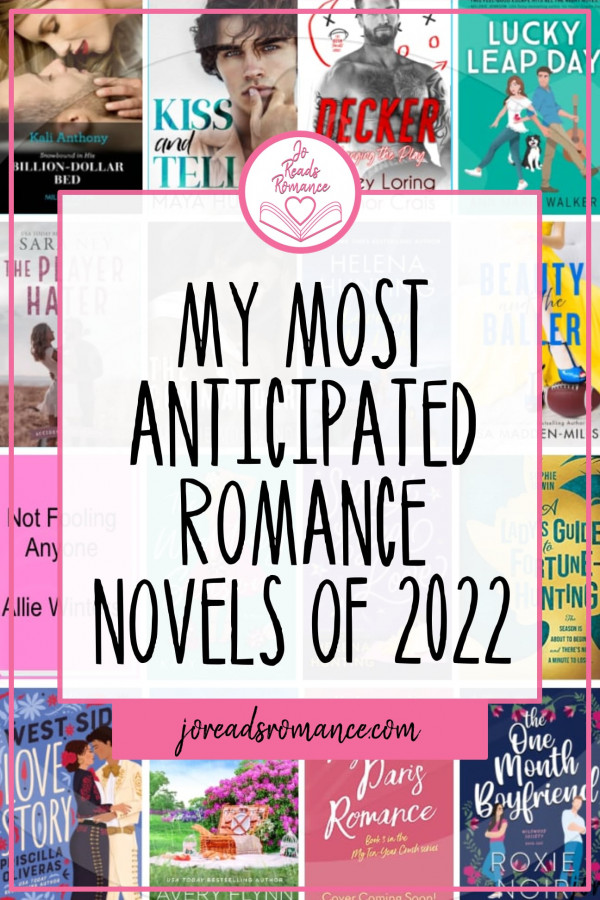 Most Anticipated Romances of 2022 Header Article Book