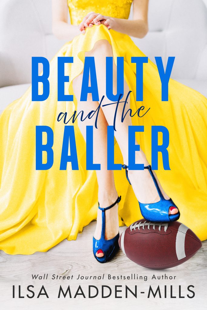 Beauty and the Baller Ilsa Madden-Mills Cover