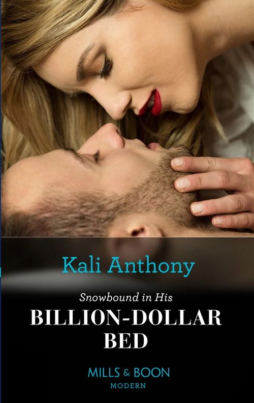 Snowbound in His Billion-Dollar Bed Kali Anthony Cover
