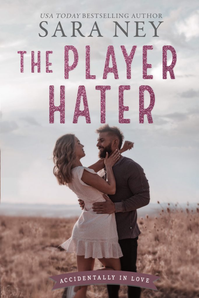The Player Hater Sara Ney Cover