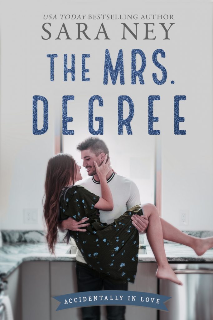 Sara Ney The Mrs Degree Cover