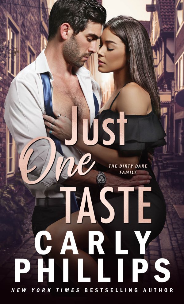 Just One Taste Carly Phillips Cover The Dirty Dares Kingston Family