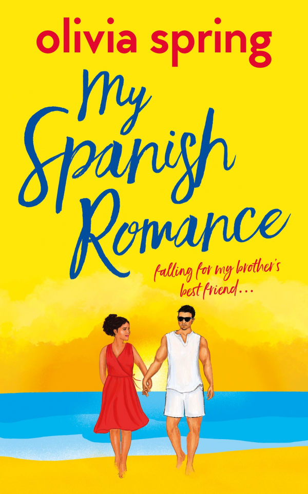 My Spanish Romance Olivia Spring Cover My Ten Year Crush