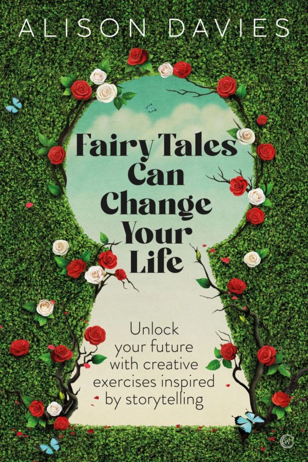 Fairy Tales can change your life cover by Alison Davies