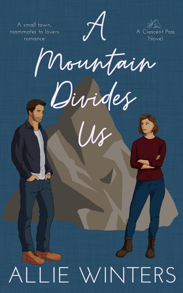 A Mountain Divides Us Cover by Allie Winters