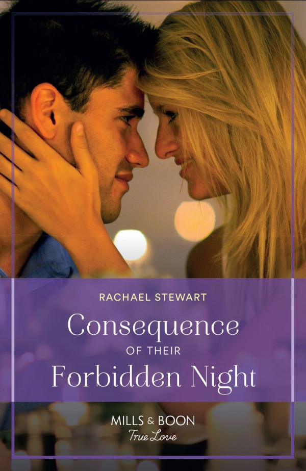 Consequence of their Forbidden Night Rachael Stewart Cover