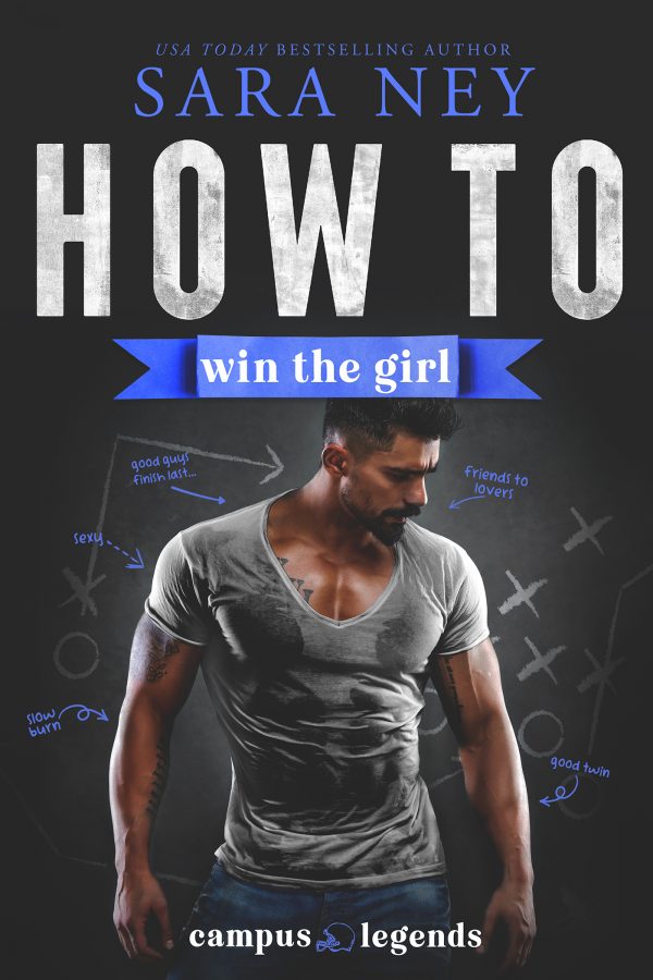 How to Win the Girl Sara Ney Cover