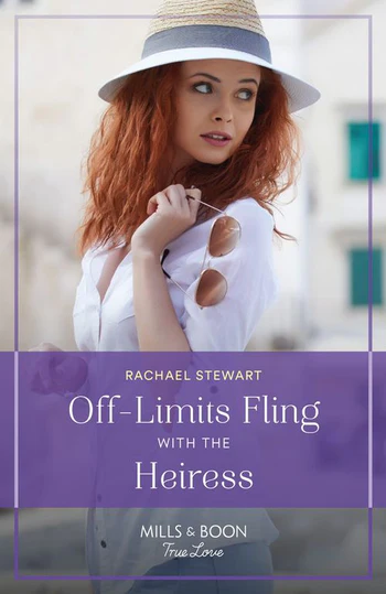 Off Limits Fling with the Heiress Rachael Stewart Cover How To Win A Monroe
