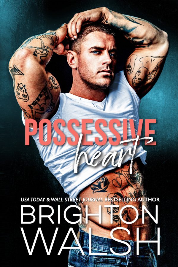 Possessive Heart by Brighton Walsh Cover Starlight Cove